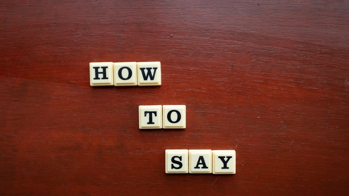 How to Say Words